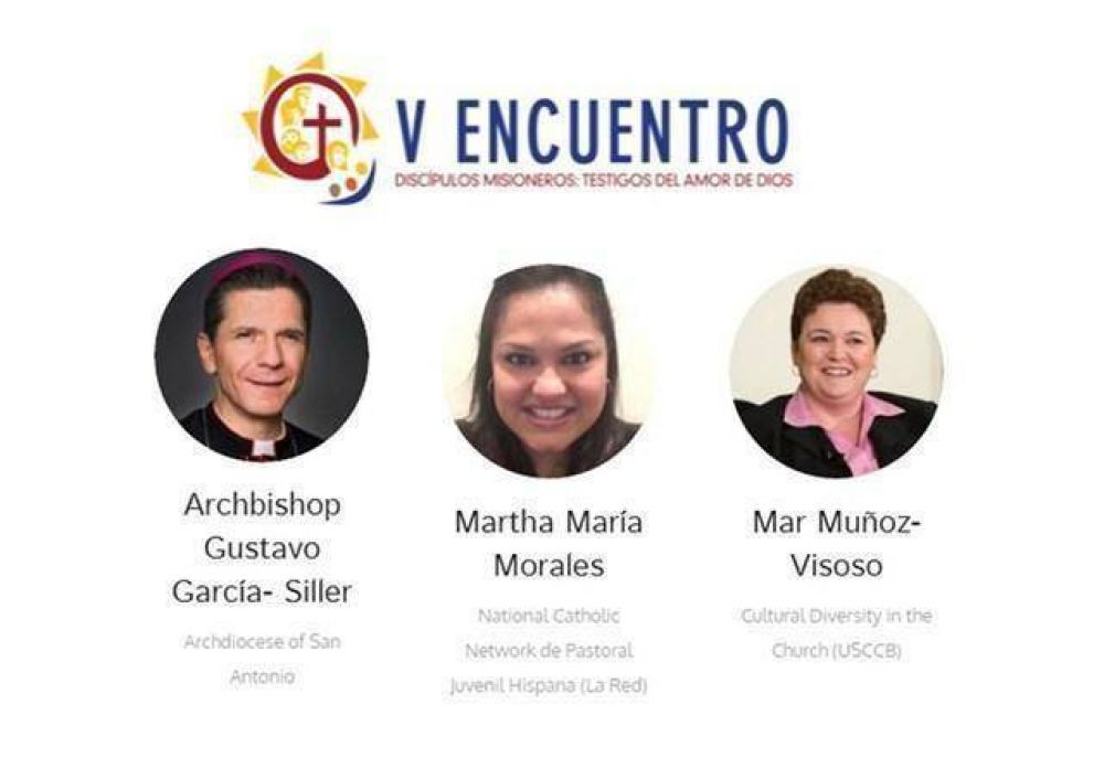 V Encuentro Nacional de Pastoral Hispano Latina: el proceso en marcha