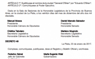 La localidad de General O'Brien, en Bragado, cambi� de nombre