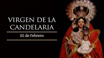 Hoy la Iglesia celebra la Fiesta de la Virgen de la Candelaria