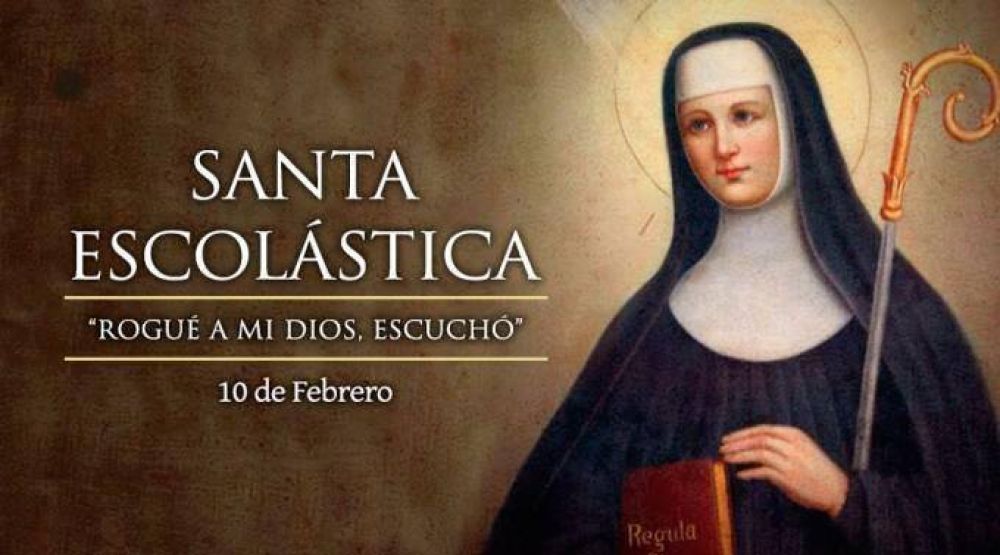 Hoy es la fiesta de Santa Escol�stica, virgen y hermana gemela de San Benito