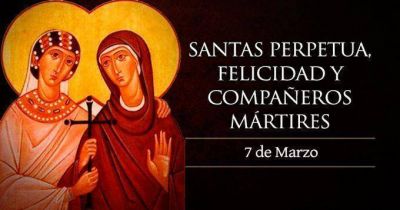 Hoy la Iglesia celebra a dos mujeres aguerridas y m�rtires de la fe
