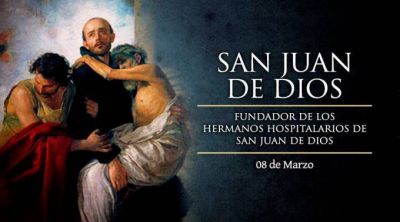 Hoy es la Fiesta de San Juan de Dios, patrono de los que trabajan en hospitales