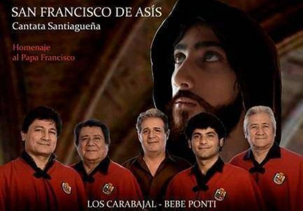 CANTATA PARA FRANCISCO. EL DE AS�S Y EL DE ROMA. 