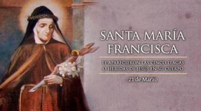 Hoy se conmemora a Santa Mar�a Francisca de las 5 llagas