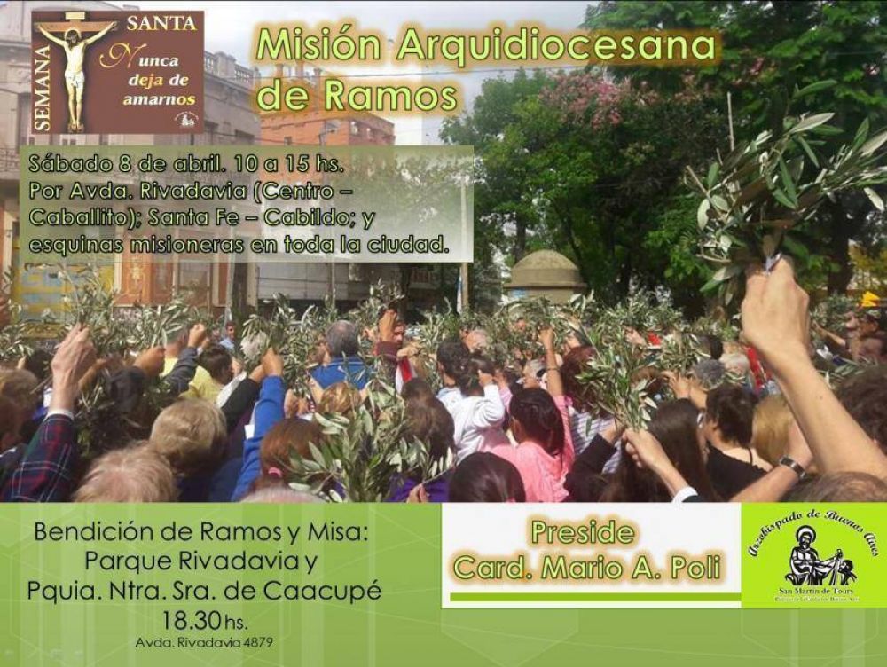 La Misi�n Arquidiocesana de Ramos dar� inici� a la Semana Santa en Buenos Aires