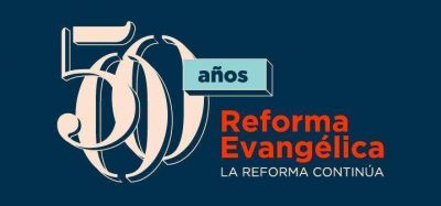 ACIERA invita a participar junto a las federaciones y asociaciones de iglesias evangélicas de Argentina a la celebración de los 500 años de la Reforma Evangélica