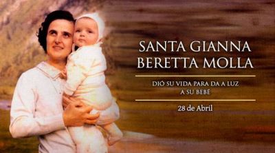 Hoy es la fiesta de Santa Gianna, patrona de las madres, m�dicos y ni�os por nacer