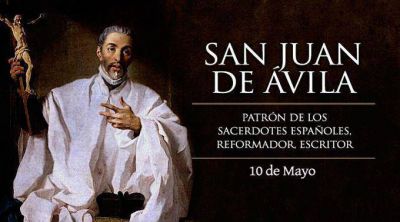 Hoy celebramos a San Juan de �vila, patrono de los sacerdotes espa�oles