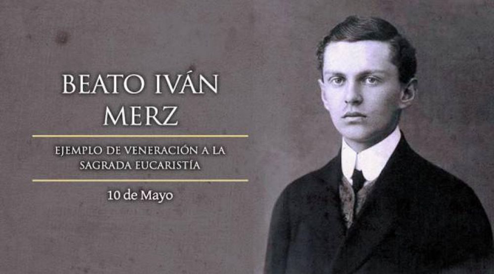 Hoy es la fiesta del Beato Iv�n Merz, pionero de la Acci�n Cat�lica en Croacia