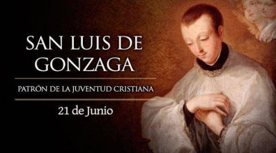 Hoy es fiesta de San Luis Gonzaga, patr�n de la juventud cristiana