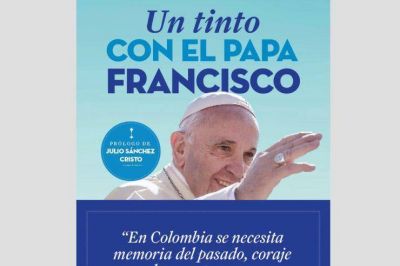 �Un tinto con el Papa Francisco�, antes del viaje a Colombia