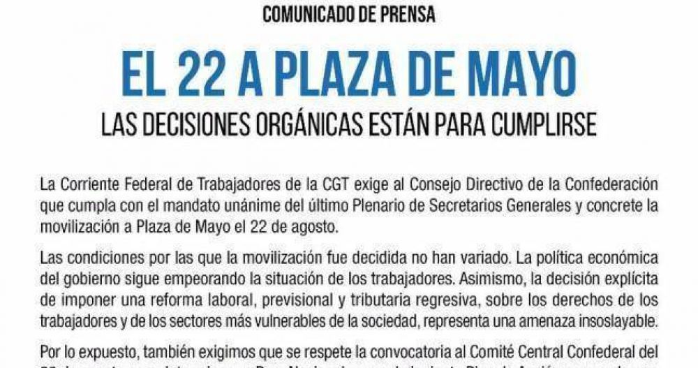 La Corriente Federal tensiona y le dice a �los gordos� que respeten las decisiones de la CGT