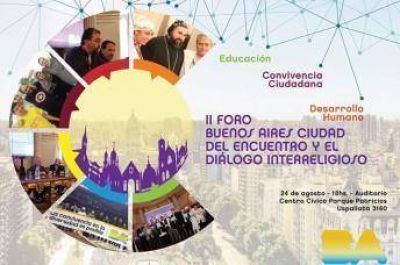 Cierra el pr�ximo jueves el Foro Buenos Aires ciudad del Encuentro y el Dialogo Interreligioso