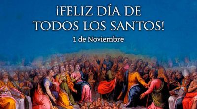 �Feliz Solemnidad de Todos los Santos!