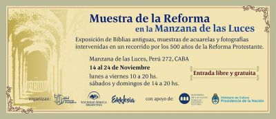 Muestra de la Reforma en la Manzana de las Luces hasta el viernes