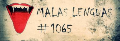 Malas lenguas 1065