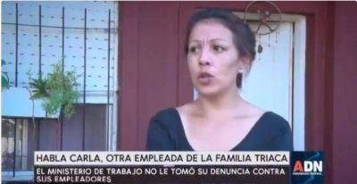 Otra empleada de los Triaca denunci� malos tratos, persecuci�n y despido ilegal