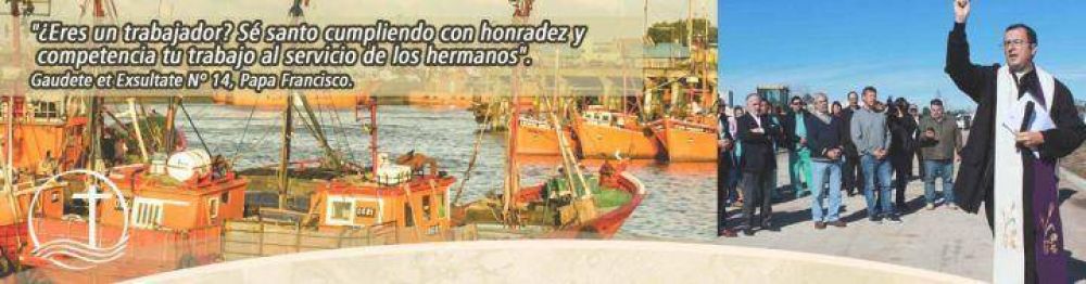 En el marco del d�a del trabajo la Pastoral Social organiza una oraci�n en el Puerto