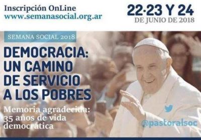 Dedicar�n la Semana Social a los 35 a�os de vida democr�tica