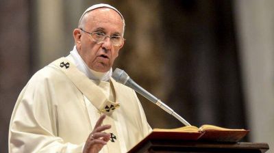 El Papa Francisco cruzó a Clarín y a los medios que buscan 