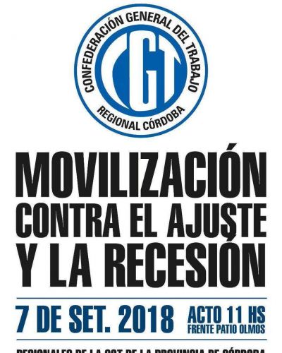 Moviliza la CGT C�rdoba y denuncia que en los �ltimos meses s�lo en construcci�n y calzado hubo �m�s de mil� despidos