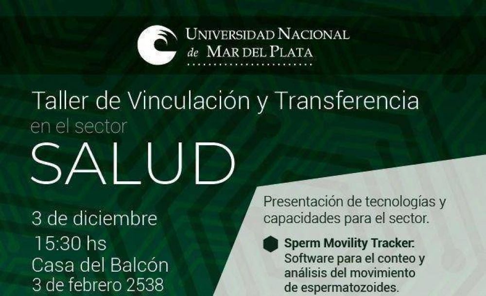 La Unmdp realiza un importante taller de vinculaci�n y transferencia en el sector salud