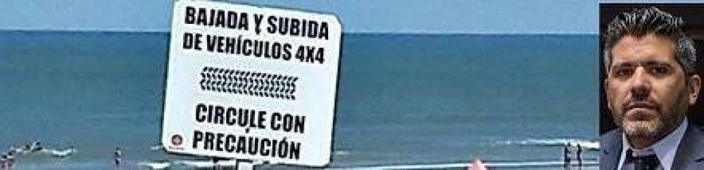 Dominguez Yelpo y un proyecto para regular la bajada de veh�culos a la arena