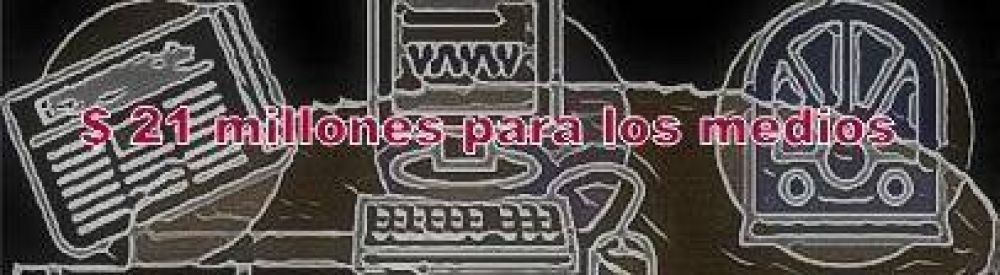 L�pez asigna $ 21 millones de pauta ,lo que sale reparar la 59, para medios funcionales y amigos