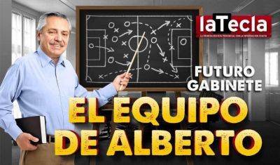 El equipo de Alberto para el Gabinete