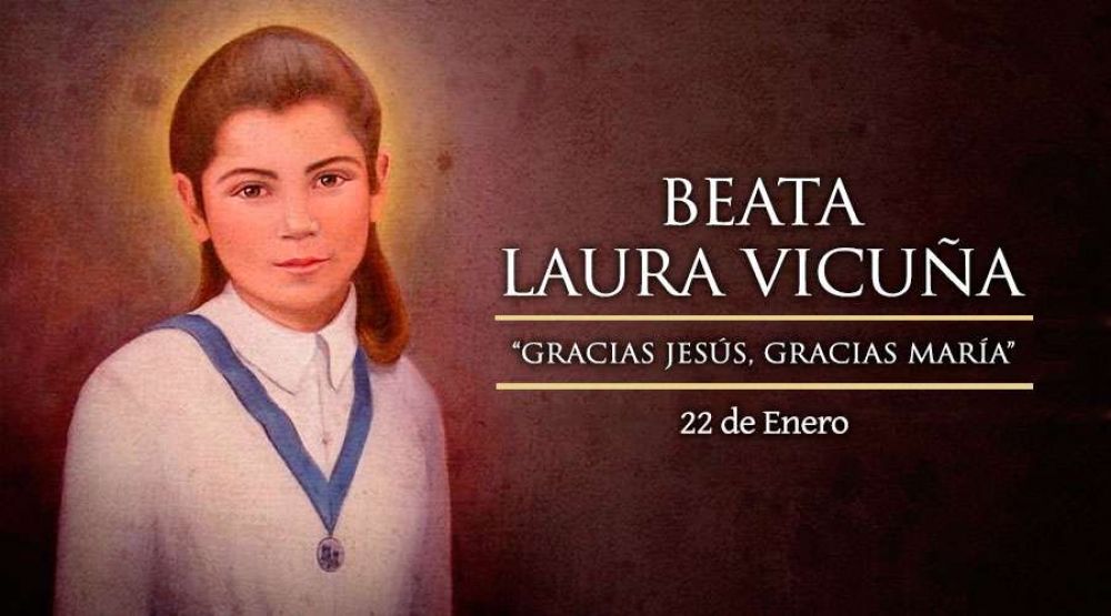 Hoy es la fiesta de la Beata Laura Vicua, protectora de la dignidad y pureza de la mujer