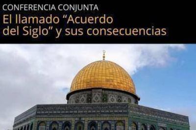 Conferencia sobre �Acuerdo del Siglo� en la ciudad de Buenos Aires