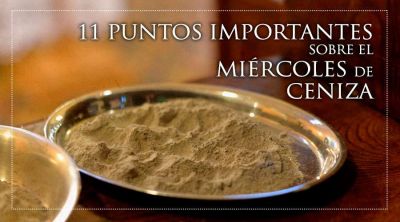 Lo que debes saber sobre el Mi�rcoles de Ceniza