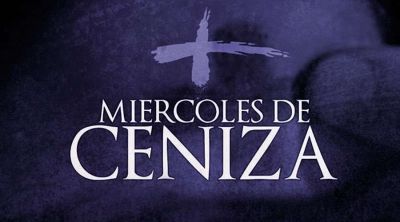 Hoy Mi�rcoles de Ceniza: La Iglesia Cat�lica comienza la Cuaresma