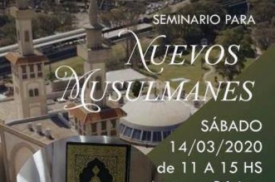 Nueva edici�n del seminario para nuevos musulmanes en Buenos Aires