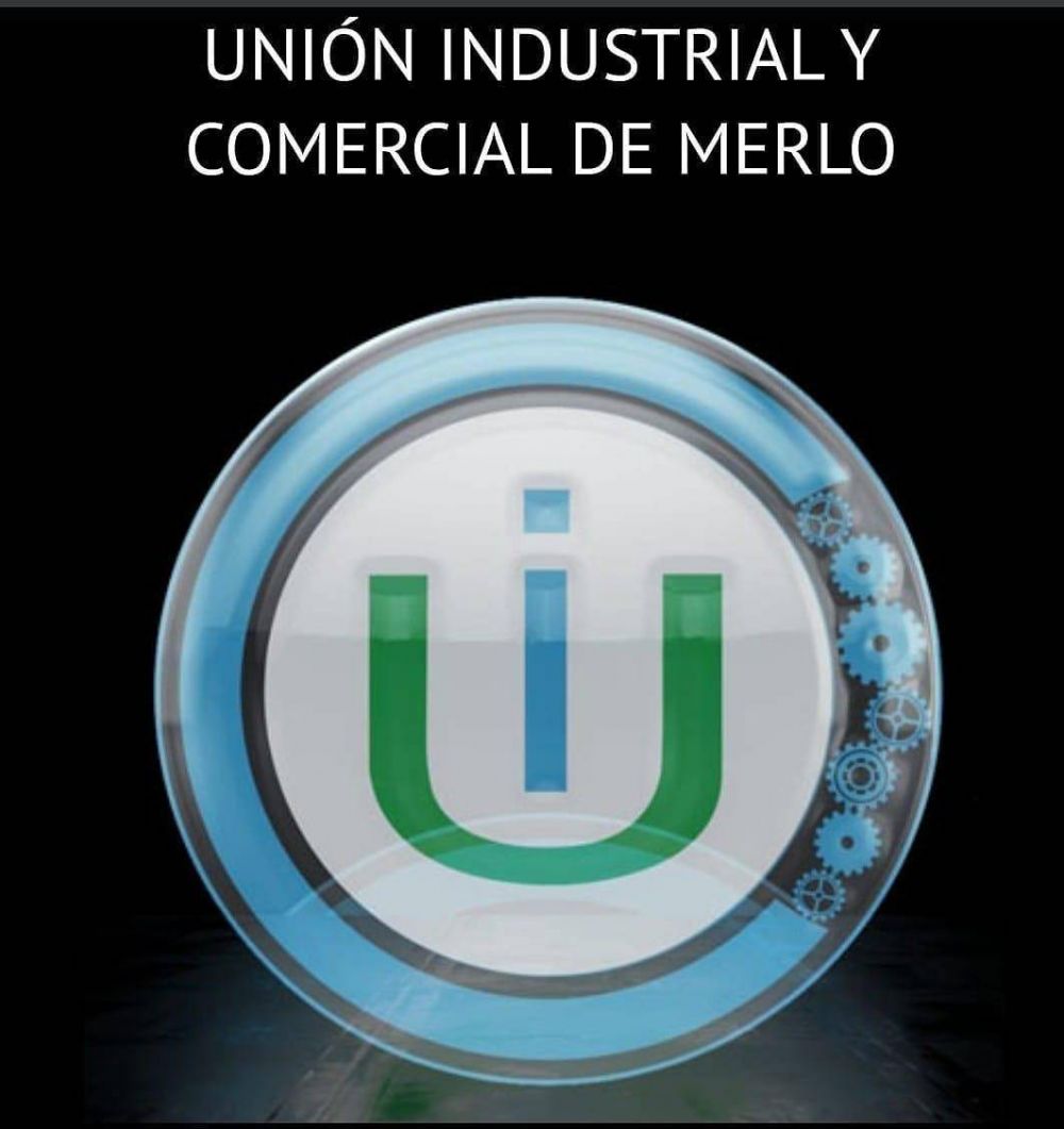 La Unin Industrial y Comercial de Merlo pide medidas para las pymes