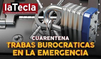 Trabas burocr�ticas en la emergencia