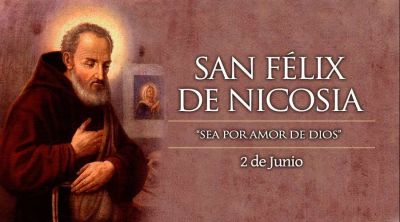 Hoy es fiesta de San F�lix de Nicosia, el humilde