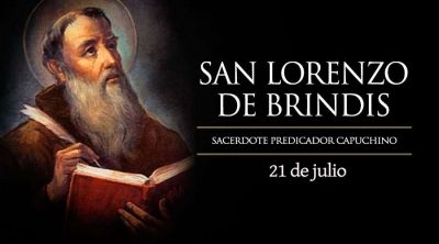 Hoy es fiesta de San Lorenzo de Brindis, en�rgico capuchino predicador