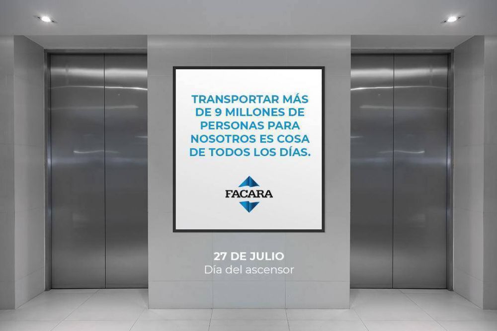 Da del ascensor: FACARA agradeci a las 9,5 millones de personas que utilizan por da el servicio
