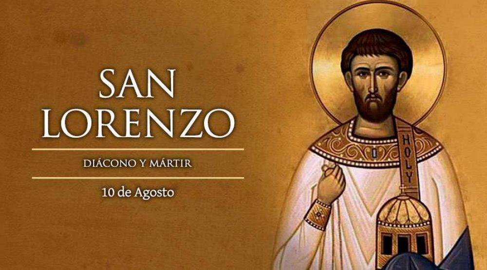 Hoy es la fiesta de San Lorenzo, di�cono m�rtir