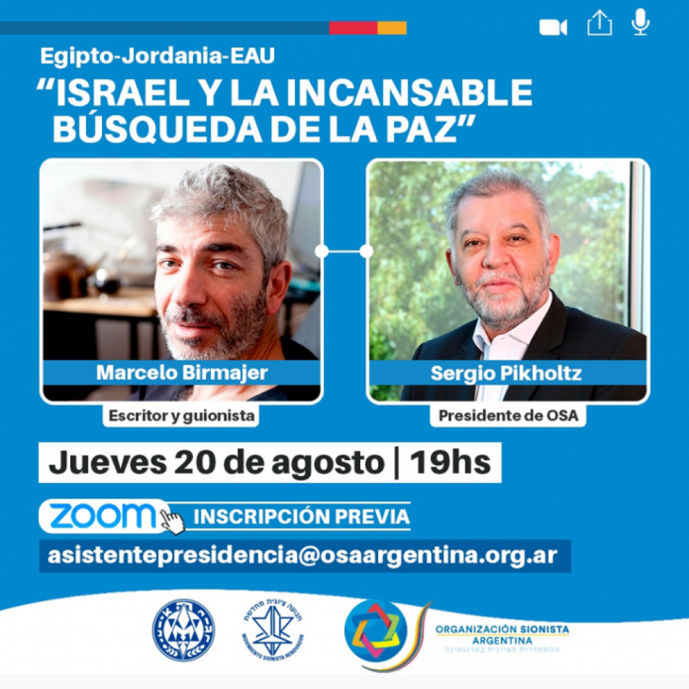 Conferencia de Marcelo Birmajer y Sergio Pikholtz el jueves a las 19hs: Israel y la incansable bsqueda de la paz