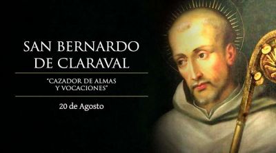 Hoy celebramos a San Bernardo de Claraval, el �cazador de almas y vocaciones�