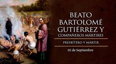 Hoy se celebra al Beato Bartolom� Guti�rrez, misionero y m�rtir mexicano