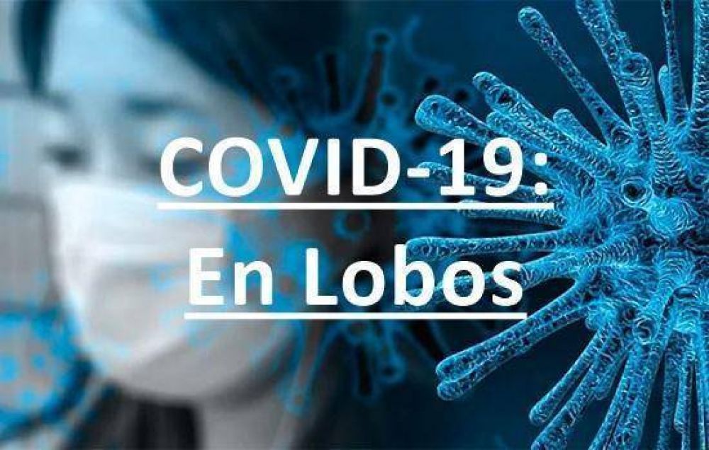 Se registraron 4 nuevos casos positivos de coronavirus en lobos. lamentablemente la cantidad de personas fallecidas por Covid llega a 11