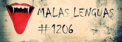 Malas lenguas 1206