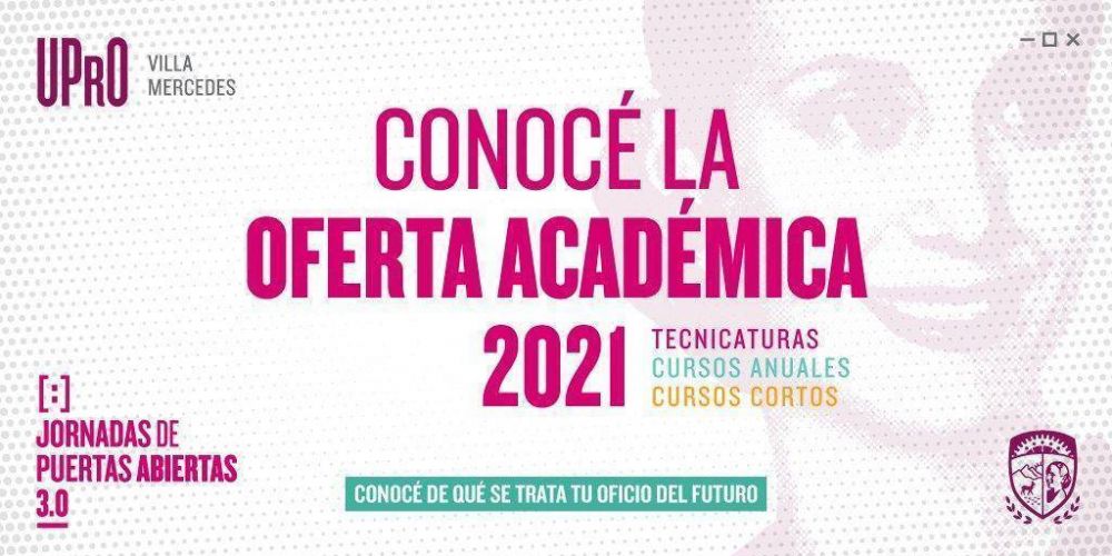 La UPrO present� la oferta acad�mica 2021 para Villa Mercedes