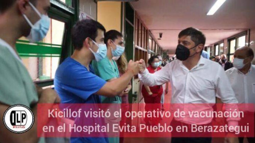 Kicillof visit el operativo de vacunacin en el Hospital Evita Pueblo