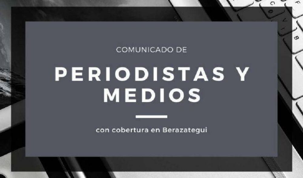 Periodistas regionales se dirigieron al titular del Concejo de Berazategui por la actitud esquiva del cuerpo a dar informacin