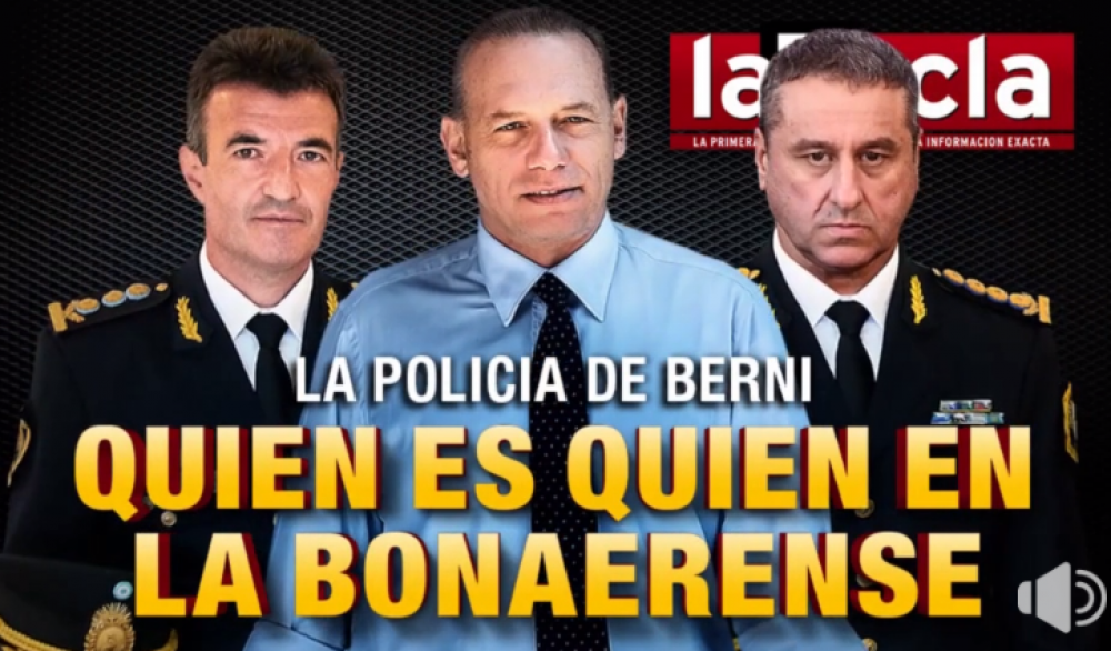 La Polica de Berni: quin es quin en la Bonaerense