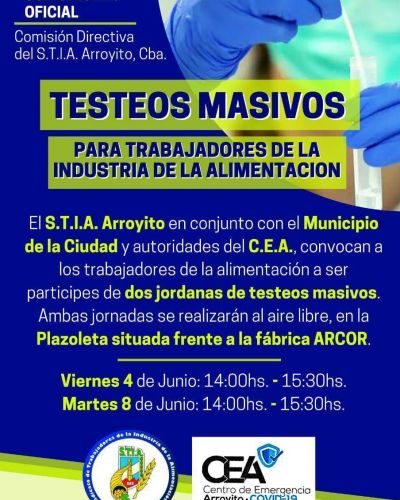 STIA junto al CEA llevaran adelante testeos masivos para trabajadores de la alimentaci�n